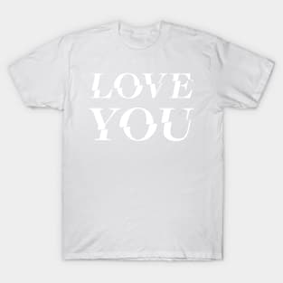 LOVE YOU | TV Series Themed Design | White on red T-Shirt